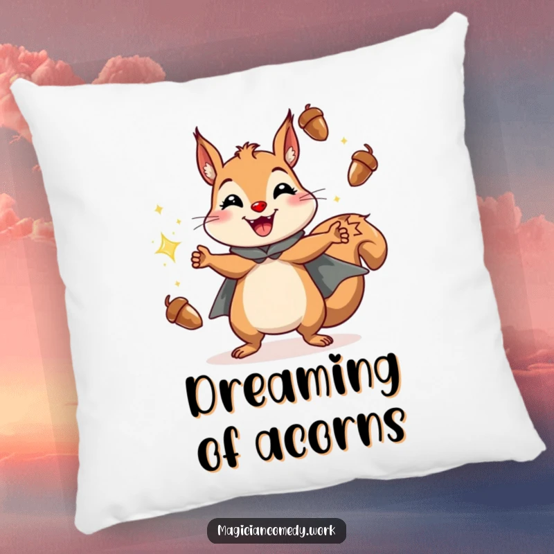 Funny squirrel juggling pillow featuring a cheerful squirrel in a cape juggling sparkling acorns with a grin, soft and amusing.