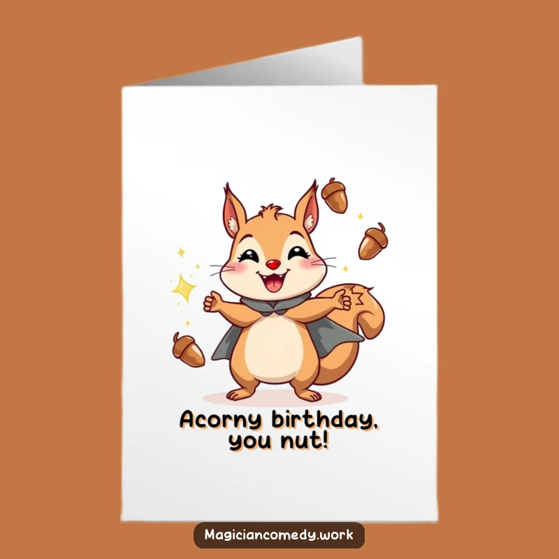 Free Printable Funny Squirrel Birthday Card: Juggling Acorns Super Savings Downloadable Gift