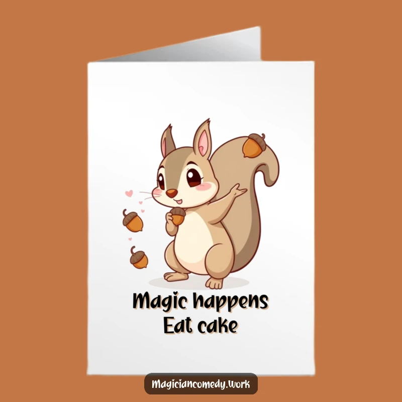 Free Printable Squirrel Magician Birthday Card - Hilarious Acorn Magic Downloadable Gift